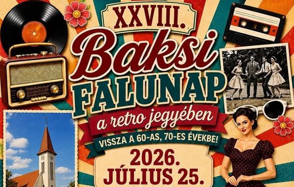 XXVIII. Baksi Falunap a retro jegyében