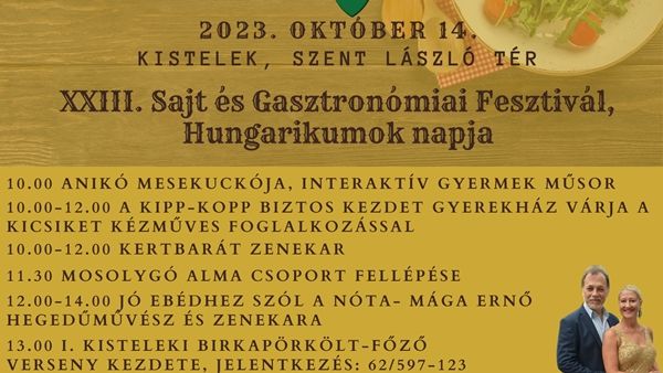 Jön a XXIII. Sajt- és Gasztronómiai fesztivál és Hungarikumok napja