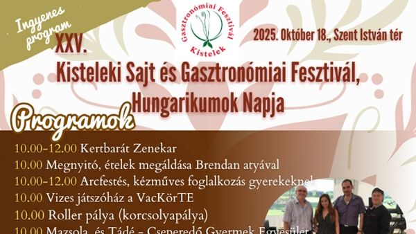 XXV. alkalommal rendezik meg a gasztronómiai fesztivált Kisteleken