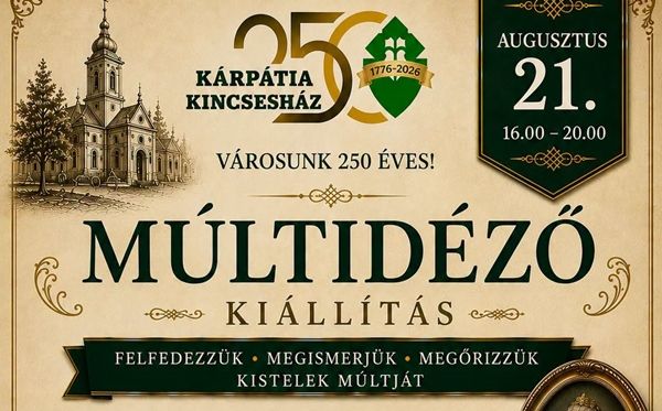 Múltidéző kiállítás lesz augusztus 21-én